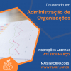 Inscrições abertas para doutorado em Administração de Organizações