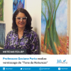 Professora Geciane Porto realiza vernissage de &quot;Tons da Natureza&quot;