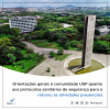 Orientações gerais à comunidade USP quanto aos protocolos sanitários de segurança para o retorno às atividades presenciais