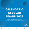 Comissão de Graduação aprova o Calendário Escolar FEA-RP 2023