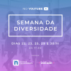 Núcleo de Empreendedores promove Semana da Diversidade