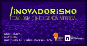 Núcleo de Empreendedores realiza evento sobre tecnologia e inteligência artificial