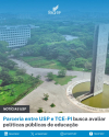 Parceria entre USP e TCE-PI busca avaliar políticas públicas de educação