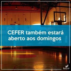 CEFER vai abrir aos domingos
