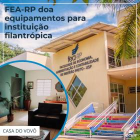FEA-RP doa equipamentos para instituição filantrópica