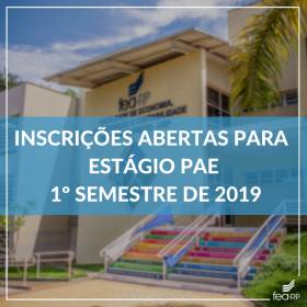 Abertas inscrições para o estágio PAE do 1º semestre de 2020