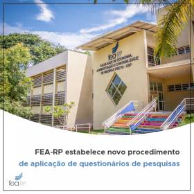 FEA-RP estabelece novo procedimento de aplicação de questionários de pesquisas