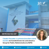 Claudia Passador é a primeira brasileira eleita membro do Comitê Diretor do Latin America Group for Public Administration (LAGPA)