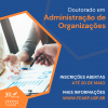 Inscrições abertas para doutorado em Administração de Organizações