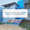 Abertas as inscrições para o estágio PAE do 1º semestre de 2023