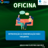 Teias sedia o evento “Introdução à Comunicação Não Violenta”