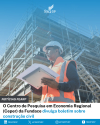 O Centro de Pesquisa em Economia Regional (Ceper) da Fundace divulga boletim sobre construção civíl