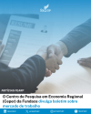 O Centro de Pesquisa em Economia Regional (Ceper) da Fundace divulga boletim sobre mercado de trabalho