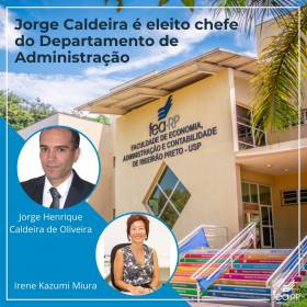 Jorge Caldeira é eleito chefe do Departamento de Administração