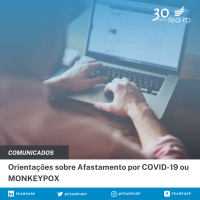 Orientações sobre Afastamento por COVID-19 ou MONKEYPOX