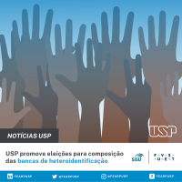 USP promove eleições para composição das bancas de heteroidentificação