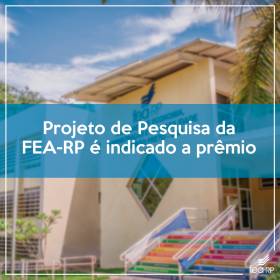 Projeto de Pesquisa da FEA-RP é indicado a prêmio