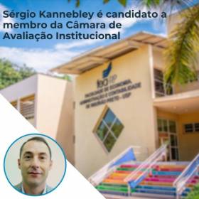 Sérgio Kannebley é candidato a membro da Câmara de Avaliação Institucional
