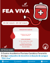 O Centro Acadêmico Flaviana Condeixa Favaretto divulga campanha de incentivo à doação de sangue “FEA Viva”