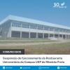 Suspensão do funcionamento do Restaurante Universitário do Campus USP de Ribeirão Preto