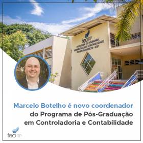 Marcelo Botelho é novo coordenador do Programa de Pós-Graduação em Controladoria e Contabilidade