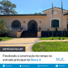 Finalizada a construção da rampa na entrada principal do Bloco A 