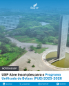 USP Abre Inscrições para o Programa Unificado de Bolsas (PUB) 2025-2026