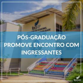 Pós-graduação promove encontro com ingressantes