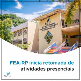 FEA-RP inicia retomada de atividades presenciais