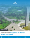USP institui Programa de Apoio a Novos Docentes