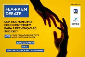 Prevenção ao Suicídio é o tema do FEA-RP em Debate