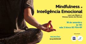 Mindfulness e Inteligência Emocional são temas de evento na FEA-RP