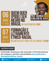 Comissão Assessora de Inclusão e Pertencimento do campus convida comunidade para palestra e formação étnico-racial