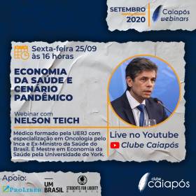 Nelson Teich participa de evento sobre economia da saúde e o cenário pandêmico atual